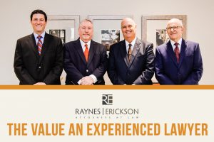 Raynes-&-Erickson-The-Value-an-Experienced-Lawyer