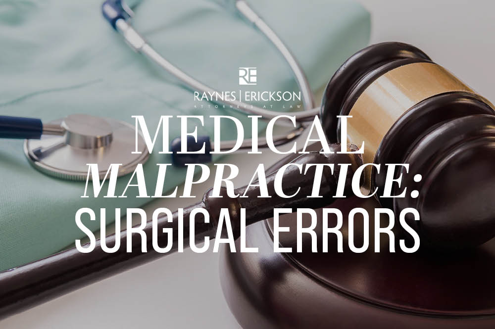 Inland Empire Medical Malpractice: Surgical Errors | Law Offices of ...